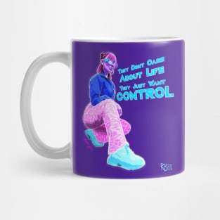 They Don't Care (No Background) Mug